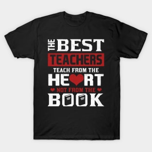 The Best Teachers T-Shirt